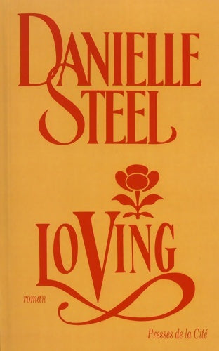 Livrenpoche : Loving - Danielle Steel - Livre