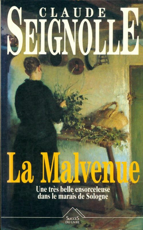 Livrenpoche : La malvenue - Claude Seignolle - Livre