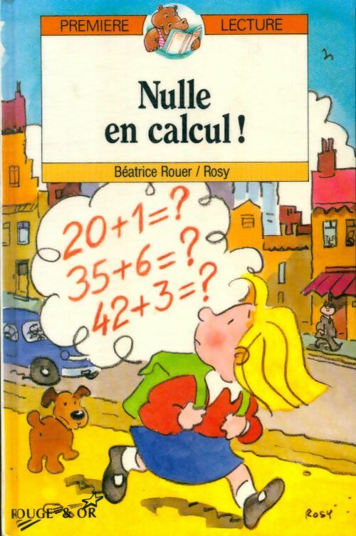 Livrenpoche : Nulle en calcul ! - Béatrice Rouer - Livre