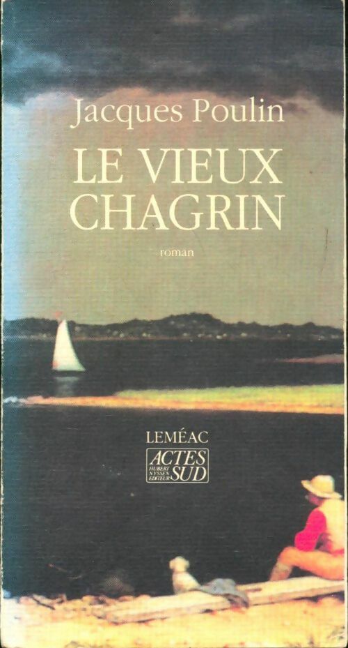 Livrenpoche : Vieux chagrin - Jacques Poulin - Livre