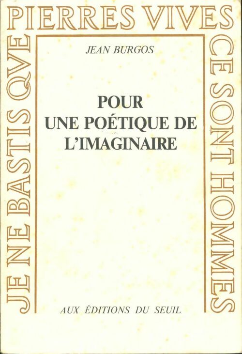 Livrenpoche : Pour une poétique de l'imaginaire - Jean Burgos - Livre
