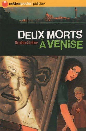 Livrenpoche : Deux morts à Venise - Béatrice Nicodème - Livre