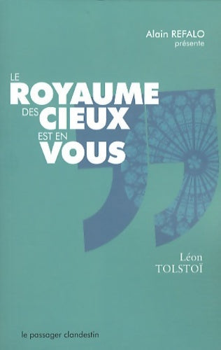 Livrenpoche : Le royaume des cieux est en vous - Comte Léon L. Tolstoï - Livre