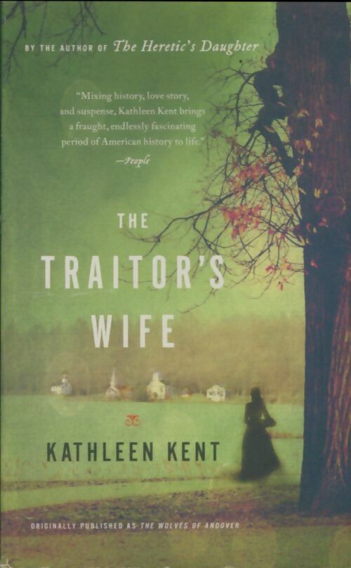 Livrenpoche : The traitor's wife - Kathleen Kent - Livre