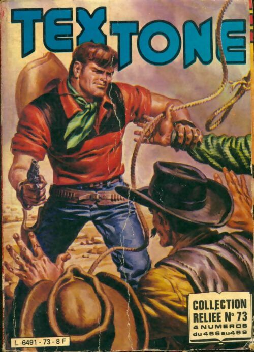 Livrenpoche : Tex Tone relié n°73 : du 466 au 469 - Collectif - Livre