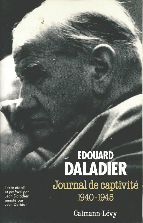 Livrenpoche : Journal de captivité 1940-1945 - Edouard Daladier - Livre
