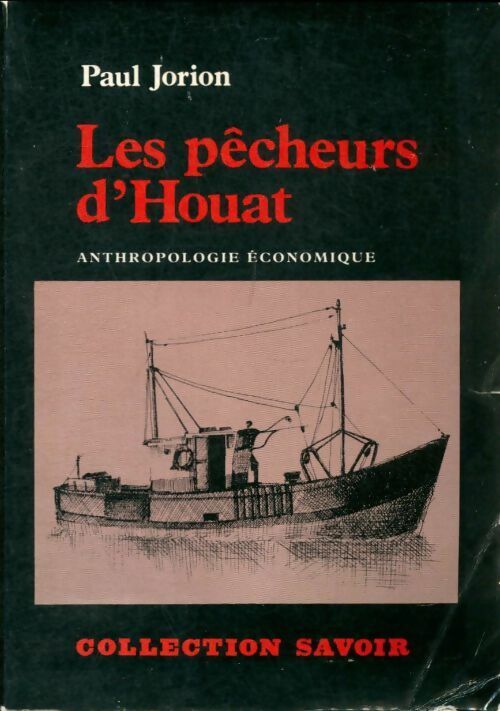 Livrenpoche : Les pêcheurs d'Houat - Paul Jorion - Livre