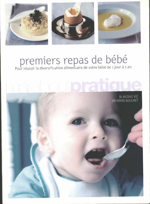 Livrenpoche : Premiers repas de bébé - Blandine Vié - Livre