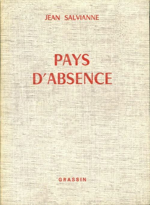 Livrenpoche : Pays d'absence - Jean Salvianne - Livre