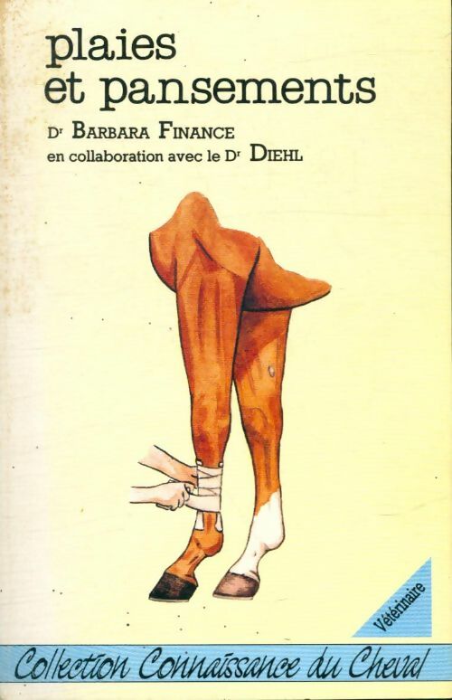 Livrenpoche : Plaies et pansements - Barbara Finance - Livre