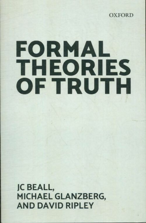 Livrenpoche : Formal theories of truth - JC Beall - Livre