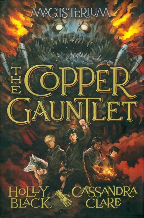 Livrenpoche : The copper gauntlet - Holly Black - Livre