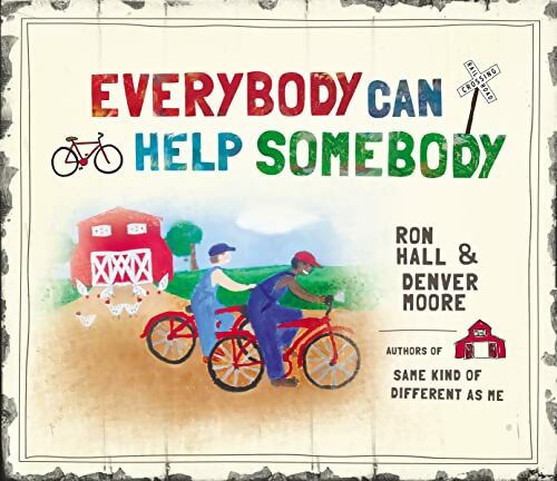 Livrenpoche : Everybody can help somebody - Ron Hall - Livre