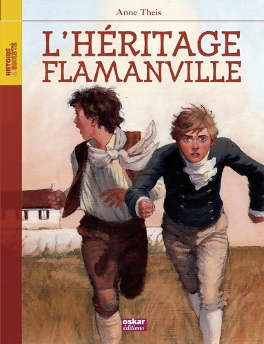 Livrenpoche : L'héritage Flamanville - Anne Theis - Livre