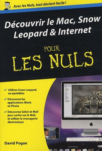 Livrenpoche : Découvrir le Mac, Snow, Leopard & Internet - David Pogue - Livre