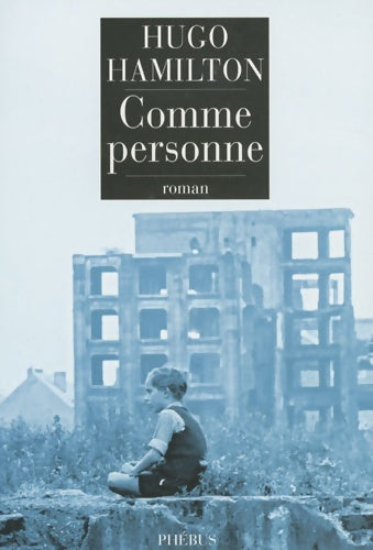 Livrenpoche : Comme personne - Hugo Hamilton - Livre