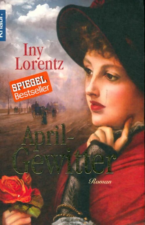 Livrenpoche : Aprilgewitter - Iny Lorentz - Livre