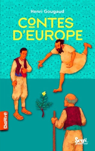 Livrenpoche : Contes d'Europe - Henri Gougaud - Livre