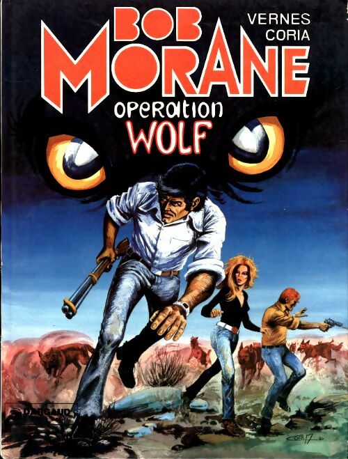 Livrenpoche : Bob Morane Tome XXVIII : Opération Wolf - Henri Vernes - Livre