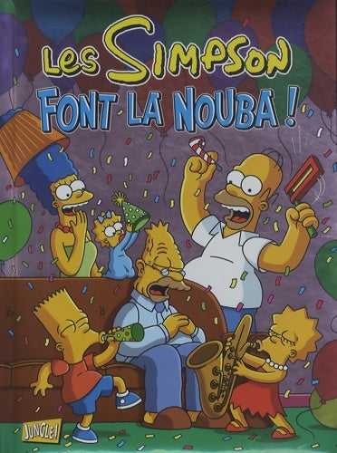 Livrenpoche : Les Simpson font la nouba ! - Matt Groening - Livre