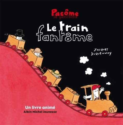 Livrenpoche : Le train fantôme - Jacques Duquennoy - Livre