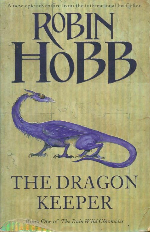 Livrenpoche : The Dragon keeper - Robin Hobb - Livre