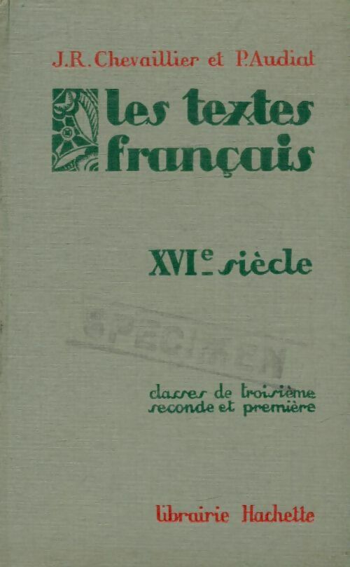 Livrenpoche : Les textes français XVIe siècle 3e - J.R. Chevaillier, P. Audiat - Livre