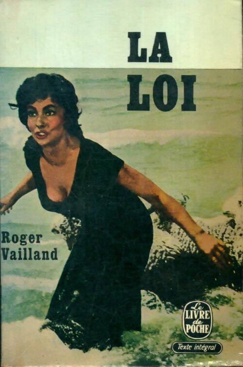 Livrenpoche : La loi - Roger Vailland - Livre