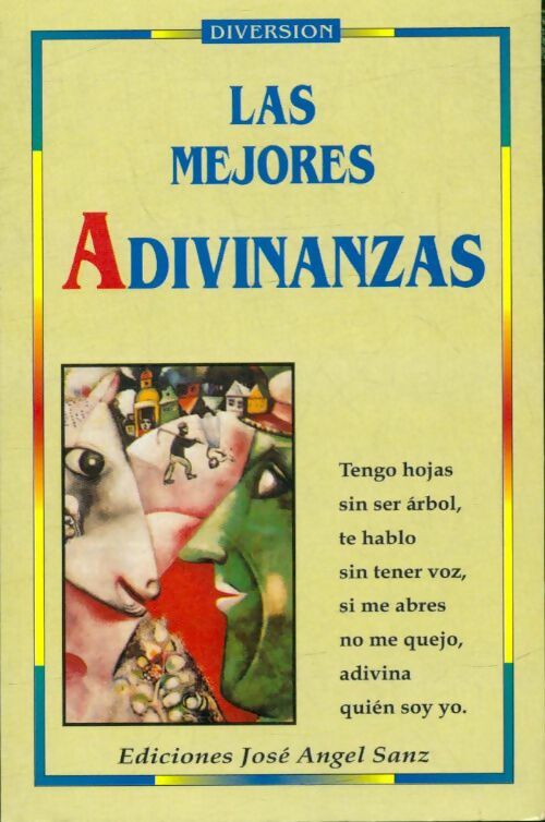 Las mejores adivinanzas - Collectif -  José Angel Sanz - Livre