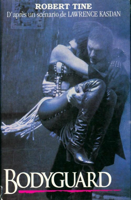 Livrenpoche : Bodyguard - Robert Tine - Livre