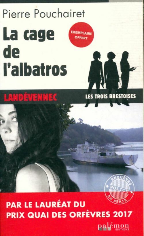 Livrenpoche : La cage de l'albatros - Pierre Pouchairet - Livre