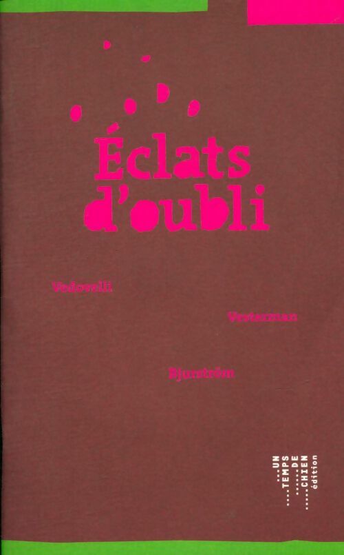 Livrenpoche : Éclats d'oubli - Vincent Vedovelli - Livre