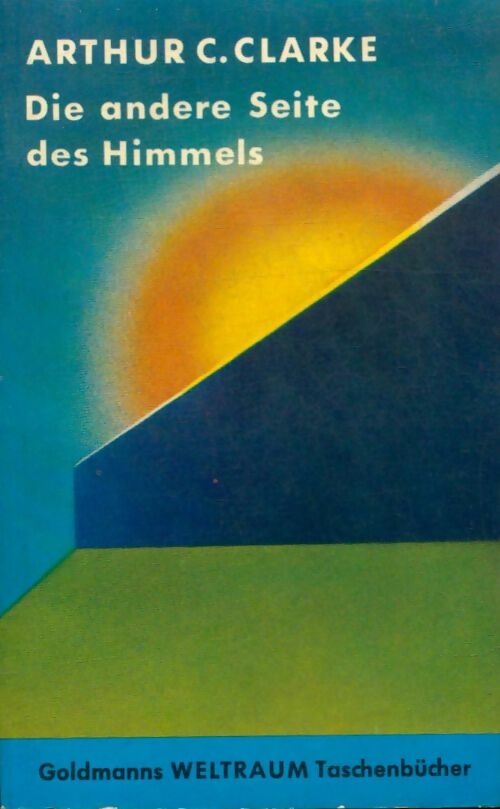 Livrenpoche : Die andere seite des himmels - Arthur C. Clarke - Livre
