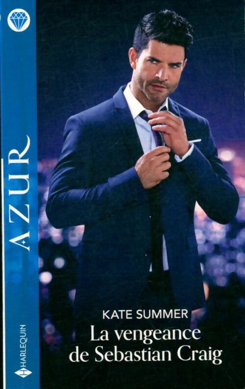 Livrenpoche : La vengeance de Sebastian Craig - Kate Summer - Livre