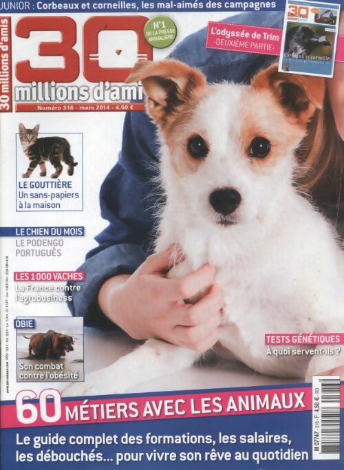 Livrenpoche : 30 millions d'amis n°316 : 60 métiers avec les animaux - Collectif - Livre