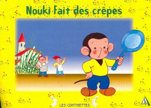Livrenpoche : Nouki fait des crêpes - Christian Lemaignan - Livre