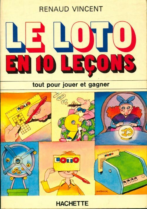 Livrenpoche : Le loto en 10 leçons - Vincent Renaud - Livre
