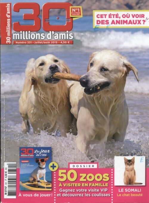 Livrenpoche : 30 millions d'amis n°331 : Cet été où voir des animaux ? - Collectif - Livre
