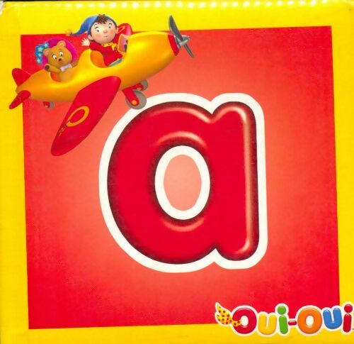 Livrenpoche : Oui-Oui : A - Xxx - Livre