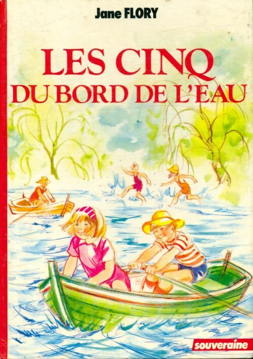 Livrenpoche : Les cinq du bord de l'eau - Jane Flory - Livre