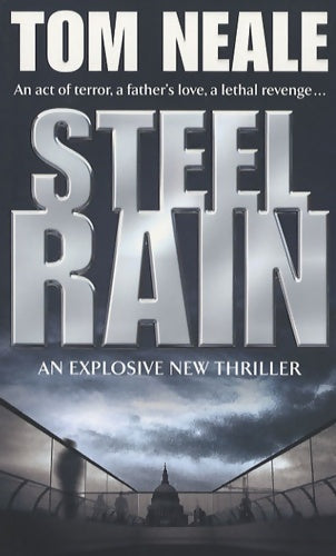 Livrenpoche : Steel rain - Tom Neale - Livre