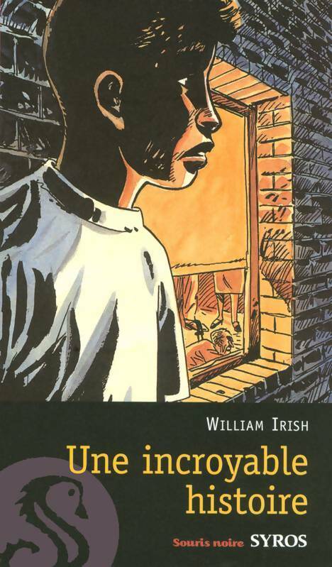 Livrenpoche : Une incroyable histoire - William Irish - Livre