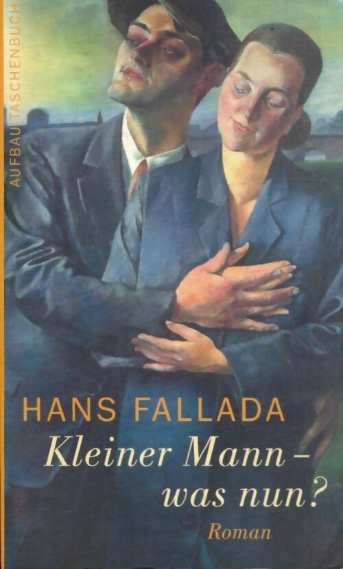Livrenpoche : Kleiner mann - was nun ? - Hans Fallada - Livre