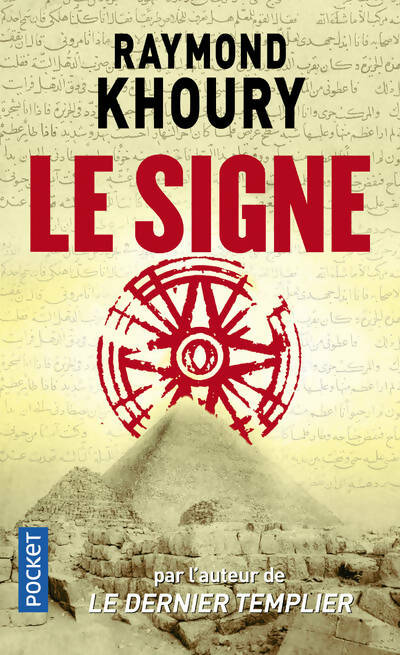Livrenpoche : Le signe - Raymond Khoury - Livre