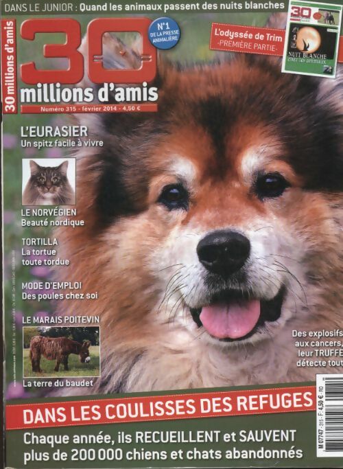 Livrenpoche : 30 millions d'amis n°315 : Dans les coulisses des refuges - Collectif - Livre