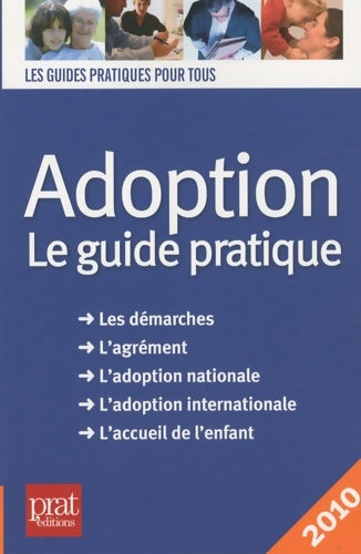 Livrenpoche : Adoption. Le guide pratique - Anne Masselot-Astruc - Livre
