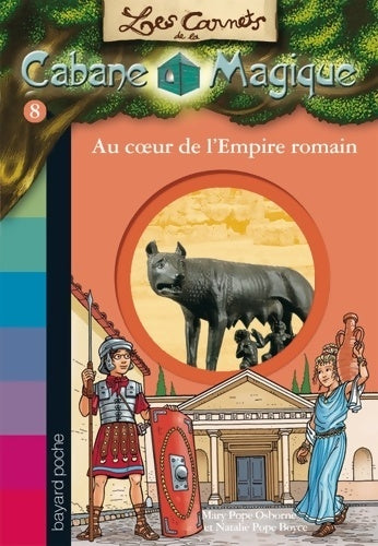 Livrenpoche : Au coeur de l'empire romain - Mary Pope Osborne - Livre