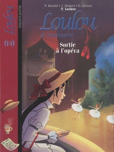 Livrenpoche : Loulou de Montmartre Tome XIV : Sortie à l'opéra - Collectif - Livre