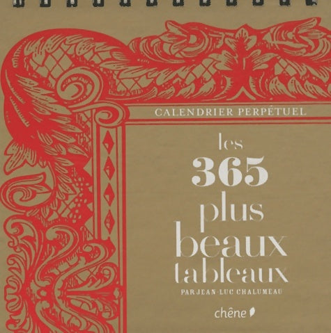 Calendrier 365 plus beaux tableaux du monde - Collectif - Livre
