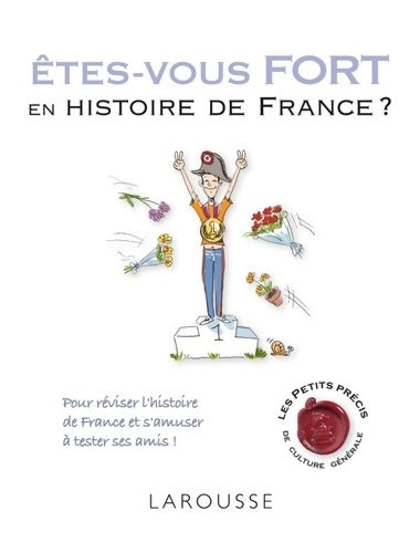 Livrenpoche : Etes-vous fort en histoire de France ?  - Renaud Thomazo - Livre
